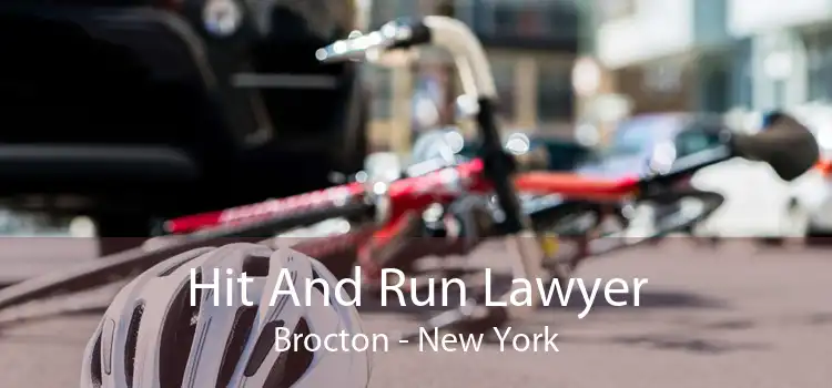 Hit And Run Lawyer Brocton - New York