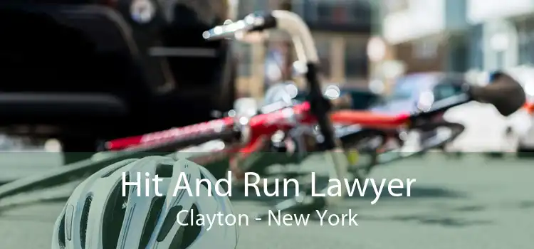 Hit And Run Lawyer Clayton - New York