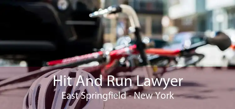 Hit And Run Lawyer East Springfield - New York