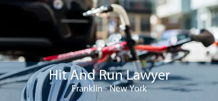 Hit And Run Lawyer Franklin - New York