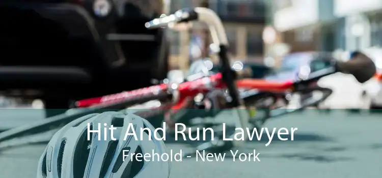 Hit And Run Lawyer Freehold - New York