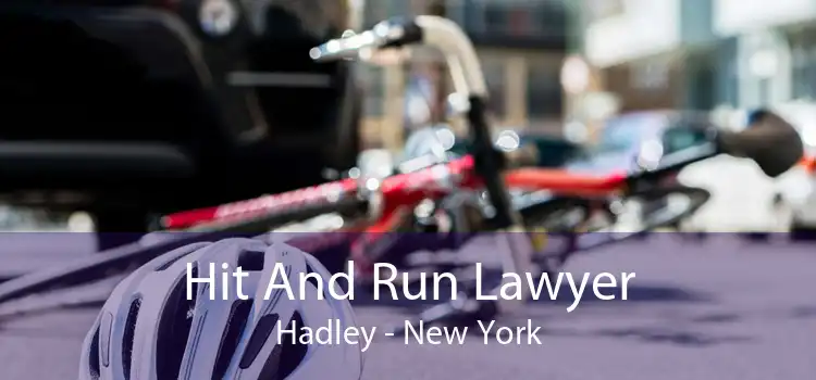 Hit And Run Lawyer Hadley - New York