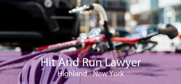 Hit And Run Lawyer Highland - New York