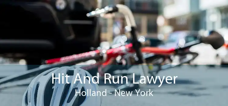 Hit And Run Lawyer Holland - New York