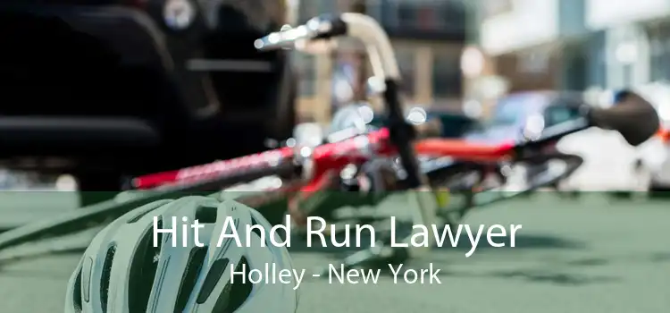 Hit And Run Lawyer Holley - New York