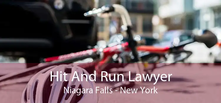 Hit And Run Lawyer Niagara Falls - New York