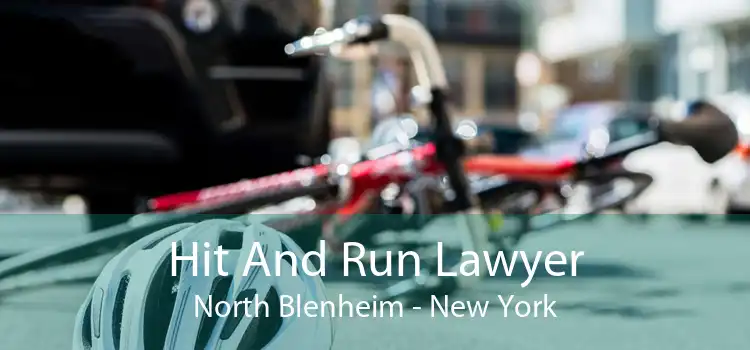 Hit And Run Lawyer North Blenheim - New York