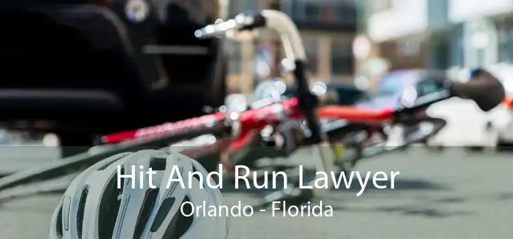Hit And Run Lawyer Orlando - Florida