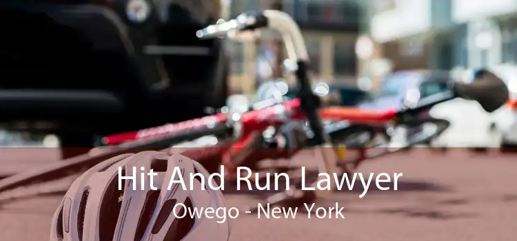 Hit And Run Lawyer Owego - New York