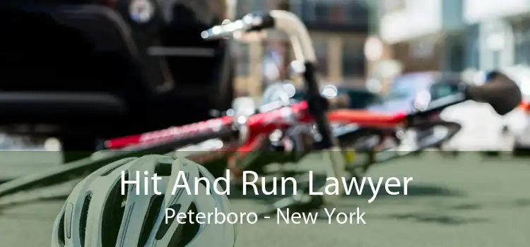 Hit And Run Lawyer Peterboro - New York
