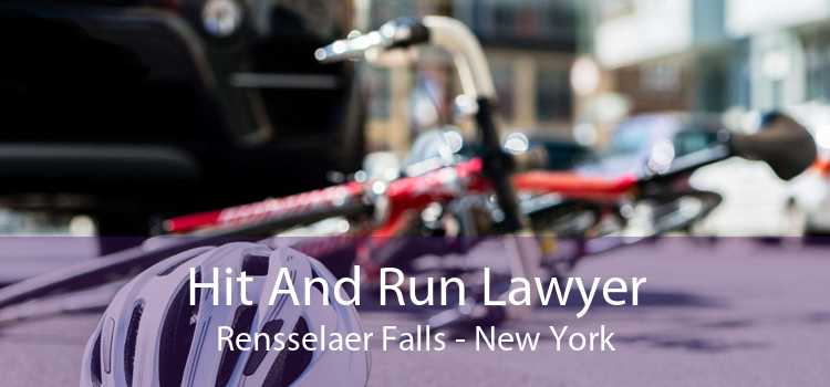 Hit And Run Lawyer Rensselaer Falls - New York