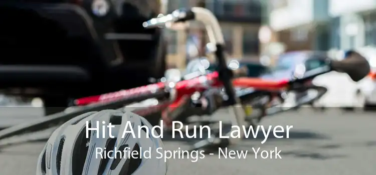 Hit And Run Lawyer Richfield Springs - New York