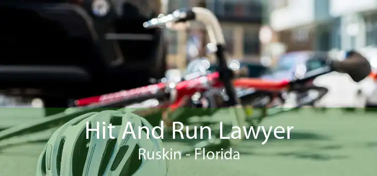 Hit And Run Lawyer Ruskin - Florida