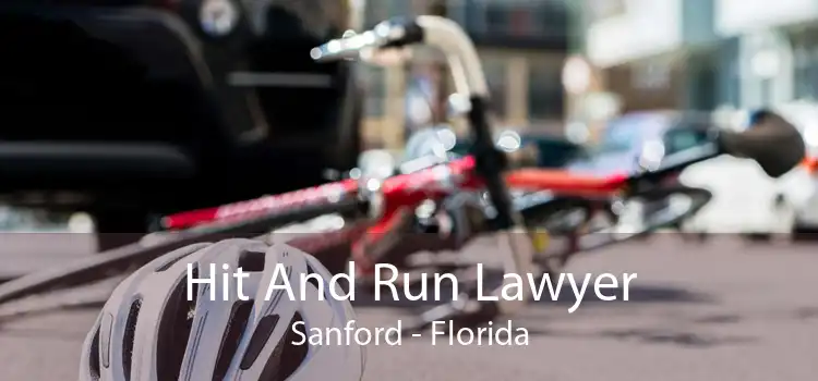 Hit And Run Lawyer Sanford - Florida