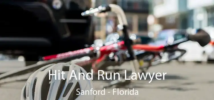 Hit And Run Lawyer Sanford - Florida