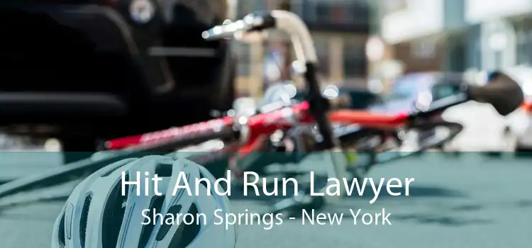 Hit And Run Lawyer Sharon Springs - New York