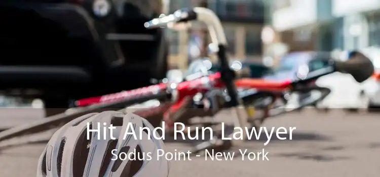 Hit And Run Lawyer Sodus Point - New York