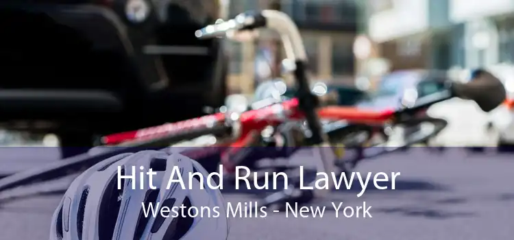Hit And Run Lawyer Westons Mills - New York