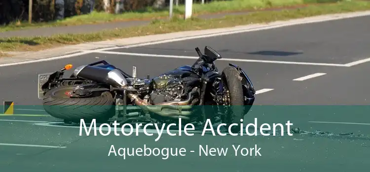 Motorcycle Accident Aquebogue - New York