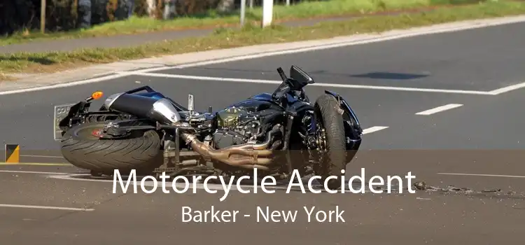 Motorcycle Accident Barker - New York