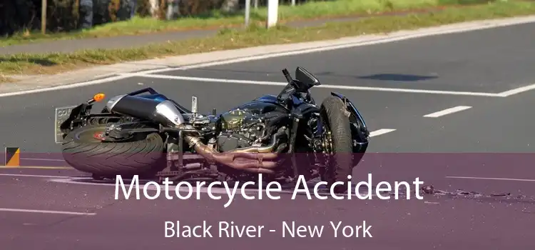 Motorcycle Accident Black River - New York