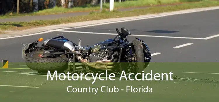 Motorcycle Accident Country Club - Florida