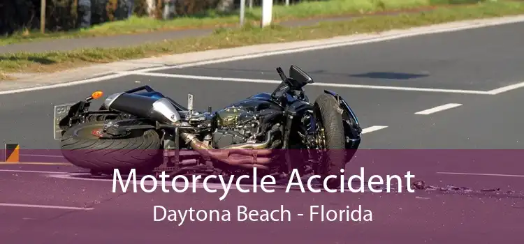 Motorcycle Accident Daytona Beach - Florida