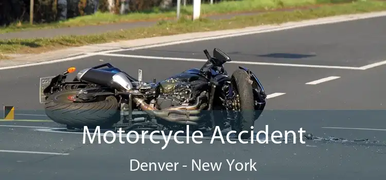 Motorcycle Accident Denver - New York