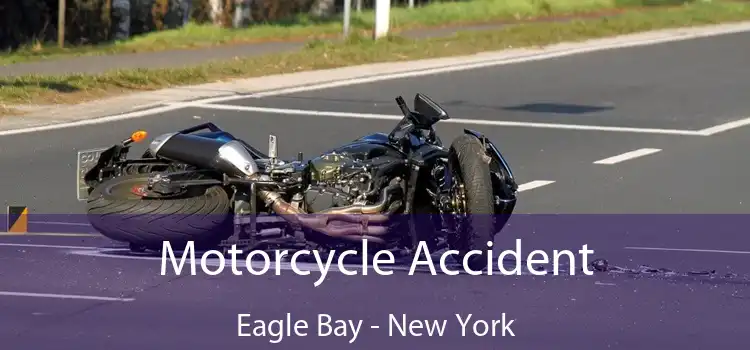 Motorcycle Accident Eagle Bay - New York