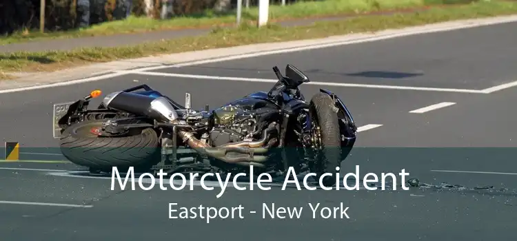 Motorcycle Accident Eastport - New York