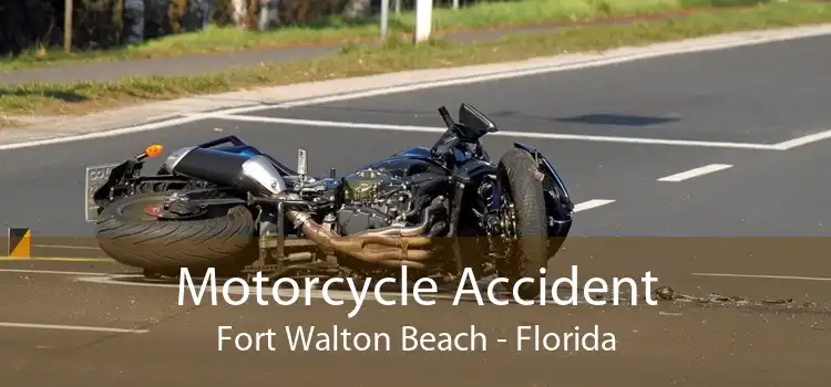 Motorcycle Accident Fort Walton Beach - Florida