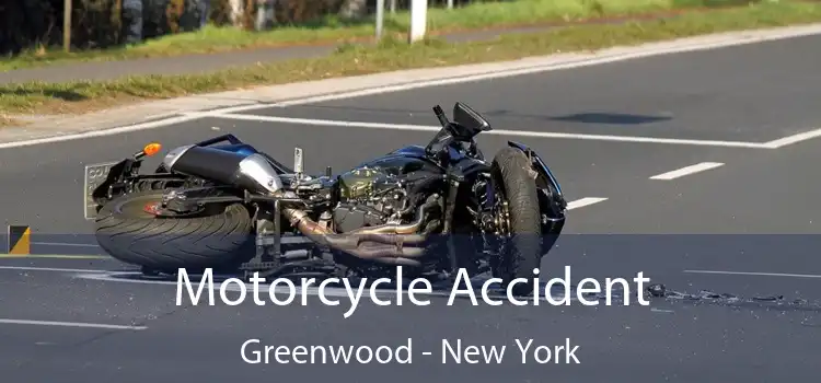 Motorcycle Accident Greenwood - New York