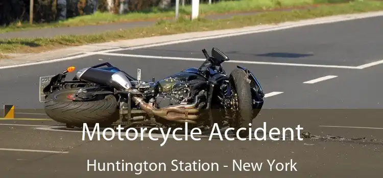 Motorcycle Accident Huntington Station - New York
