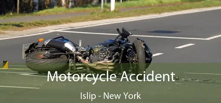 Motorcycle Accident Islip - New York