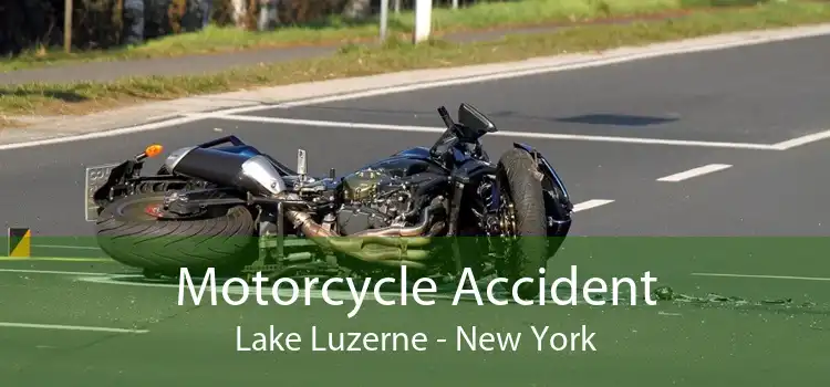 Motorcycle Accident Lake Luzerne - New York