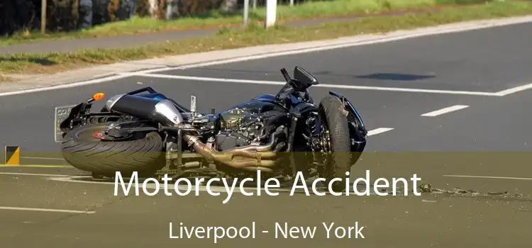 Motorcycle Accident Liverpool - New York