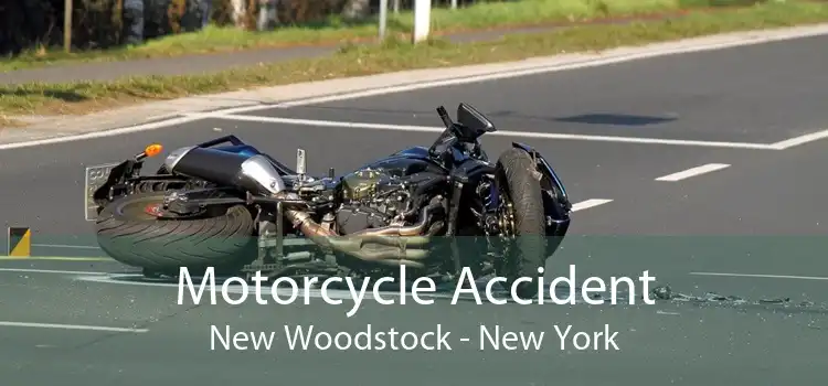 Motorcycle Accident New Woodstock - New York