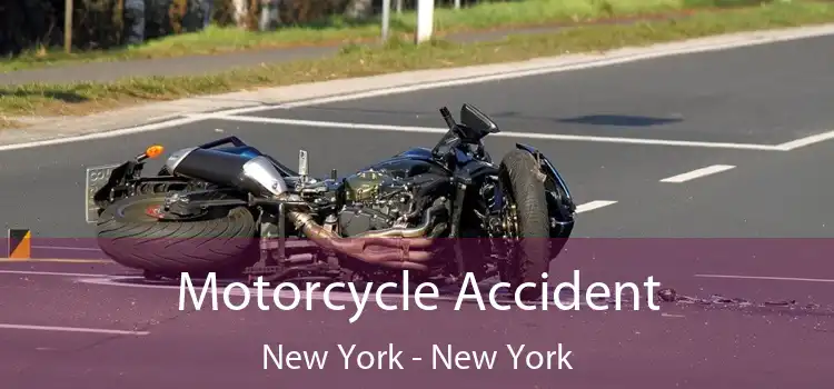 Motorcycle Accident New York - New York
