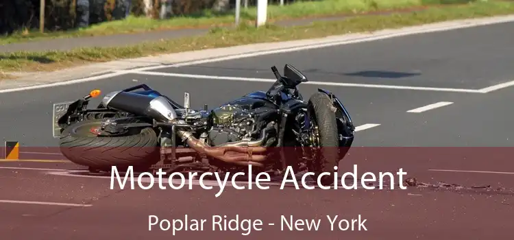Motorcycle Accident Poplar Ridge - New York