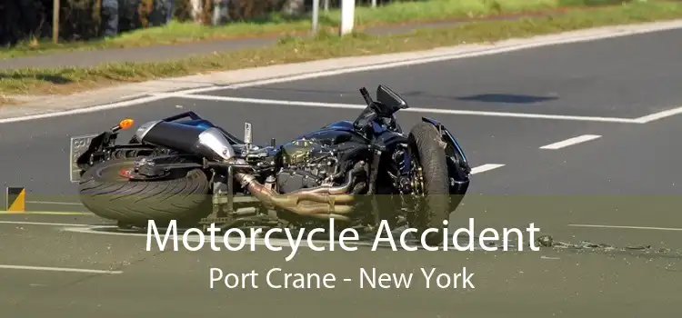 Motorcycle Accident Port Crane - New York