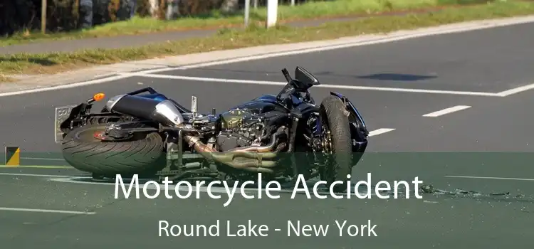 Motorcycle Accident Round Lake - New York