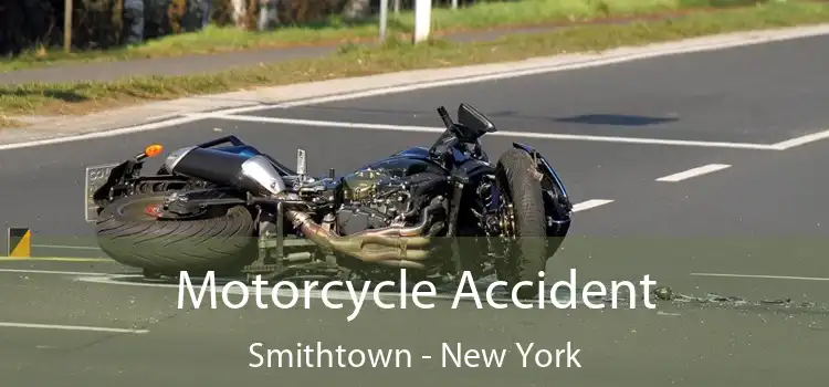 Motorcycle Accident Smithtown - New York
