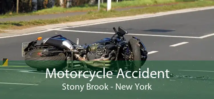 Motorcycle Accident Stony Brook - New York