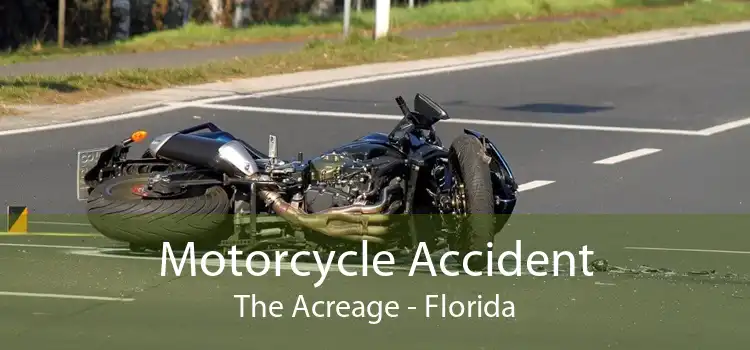 Motorcycle Accident The Acreage - Florida
