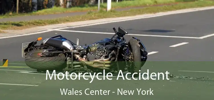 Motorcycle Accident Wales Center - New York