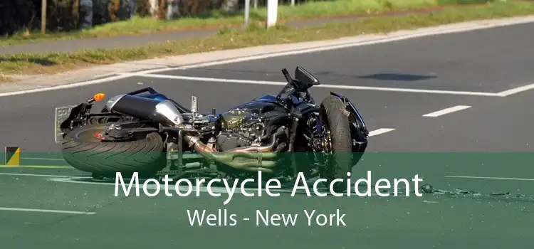 Motorcycle Accident Wells - New York
