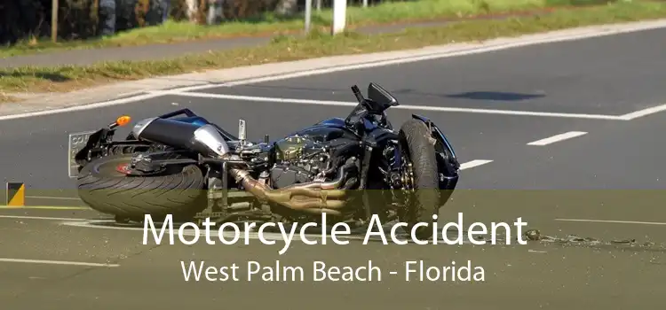 Motorcycle Accident West Palm Beach - Florida