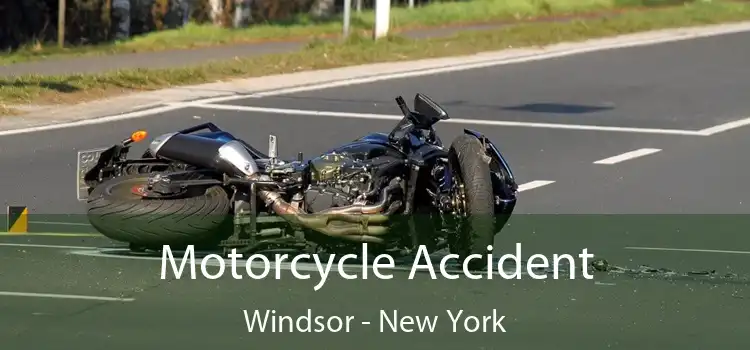 Motorcycle Accident Windsor - New York