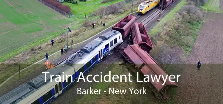 Train Accident Lawyer Barker - New York