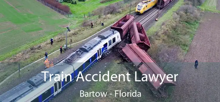 Train Accident Lawyer Bartow - Florida